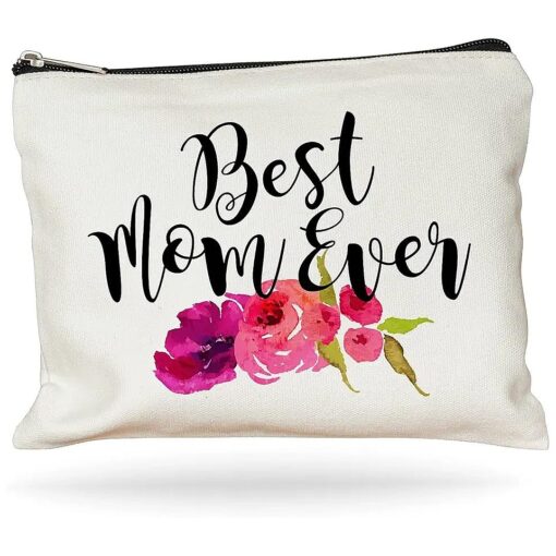 Best Mom Ever Makeup Bag, Gift for Mom, Mother 's Day Gift, Cosmetic Bag for Mom, Floral Bag, Travel Makeup Pouch