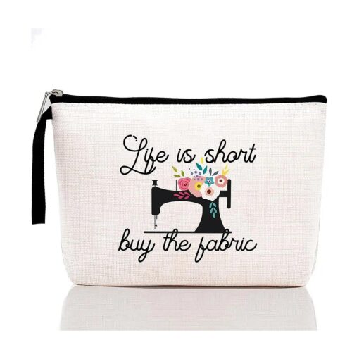 Sewing Gift Women, Quilter Gifts, Gift For Quilter, Seamstress Gift, Funny Quilting Gifts For Women- Great Gift for Quilters, Seamstresses-Life Is Short Buy The Fabric-Makeup Bag