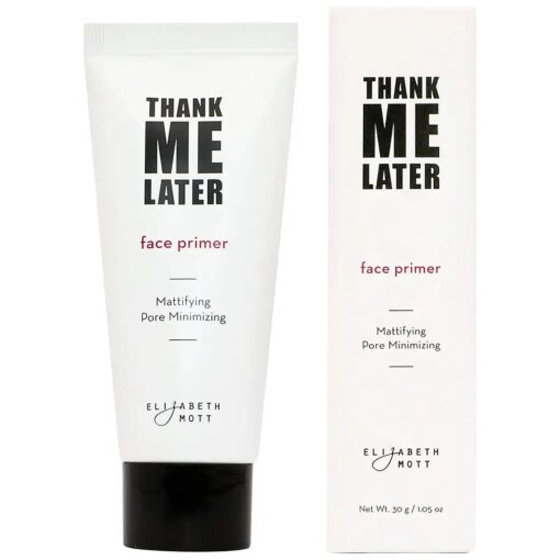 Elizabeth Mott Thank Me Later Face Primer - Mattifying Makeup Base Primer for Shine and Oil Control - Pore Minimizer, Hides Wrinkles and Fine Lines - Long-lasting Power Grip Formula, 30g