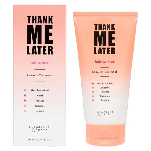 Elizabeth Mott Thank Me Later Hair Primer Leave-in hair treatment - conditioning, strengthening, heat protectant, anti-frizz - Vegan & Cruelty Free Formula Repairs, Shines, Coats & Hydrates, 150ml