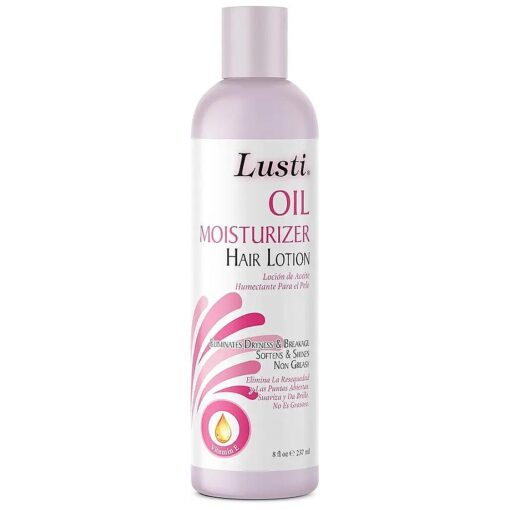 Lusti Oil Moisturizer Hair Lotion, 8 fl oz - Add Shine, Softens Hair