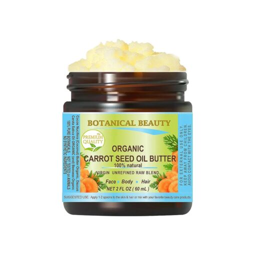 ORGANIC CARROT SEED OIL BUTTER Pure Natural Virgin Unrefined RAW 2 Fl, Oz.- 60 ml for FACE, SKIN, BODY, DAMAGED HAIR, NAILS by Botanical Beauty