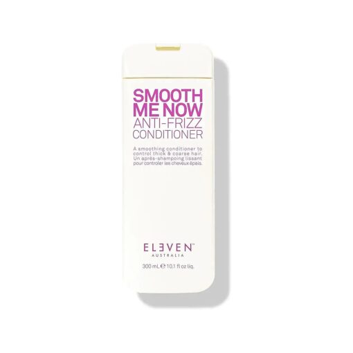 ELEVEN AUSTRALIA Smooth Me Now Anti-Frizz Conditioner Soothes & Strengthens The Hair