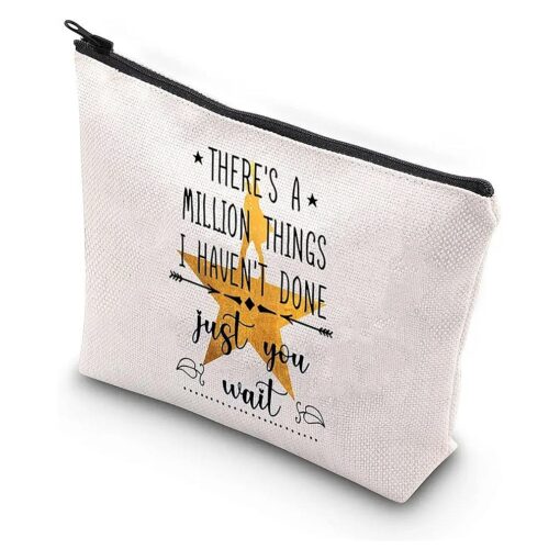 Generic Hamilton Musical Broadway Makeup Bag There 's a Million Things I Have n't Done But Just You Wait Hamilton Quote Cosmetic Bag Zipper Pouch Alexander Hamilton Gift