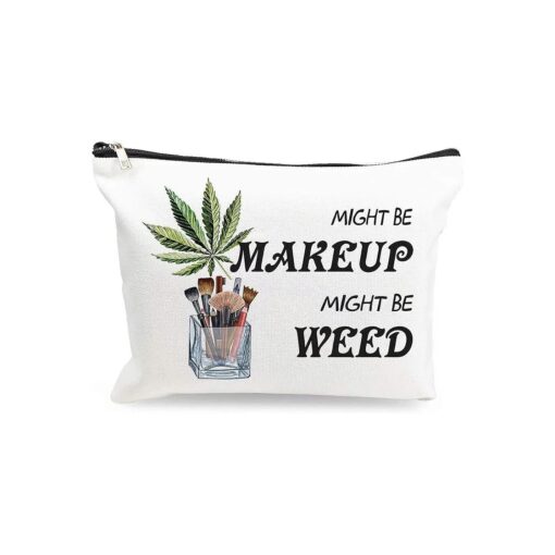 Funny Weed Leaf Makeup Cosmetic Bag - Might Be Makeup Might Be Weed - Cotton Zipper Pouch Travel Bag Toiletry Make-Up Case for Women Stoner Friend Bestie Sister Daughter Birthday Gifts